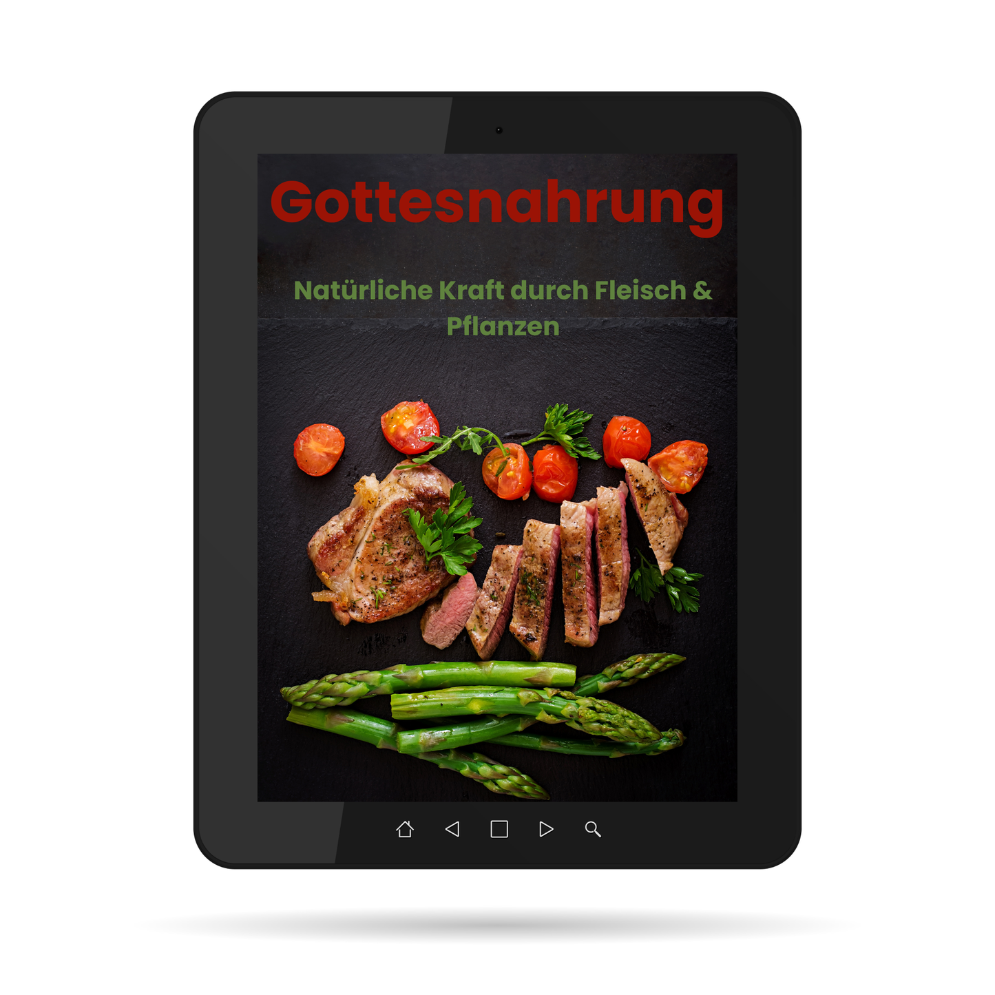 Gottesnahrung: Natürliche Kraft durch Fleisch & Pflanzen